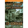 Graves' Retreat / Night of Shadows
