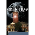 Haunted Green Bay