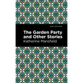 The Garden Party and Other Stories
