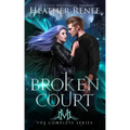 Broken Court: The Complete Series
