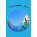 El Cerebro Supremo de Marte