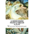A Midsummer Night s Dream A Play
