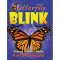 Butterfly Blink: A Book Without Words