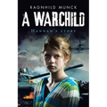 A Warchild: Hannah's Story