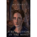 A Revolution of the Mind