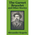 The Garnet Bracelet and Other Stories
