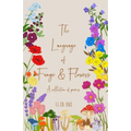 The Language of Fungi and Flowers