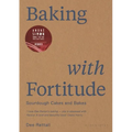 Baking with Fortitude: Winner of the André Simon Food Award 2021