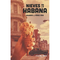 Nieves en La Habana