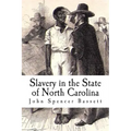 Slavery in the State of North Carolina