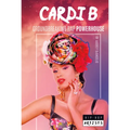 Cardi B: Groundbreaking Rap Powerhouse: Groundbreaking Rap Powerhouse