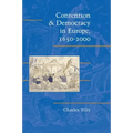 Contention and Democracy in Europe, 1650-2000