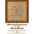 Revolution in the Andes: The Age of Túpac Amaru
