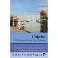 Colaba: The Diamond at the Tip of Mumbai