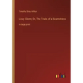 Lizzy Glenn; Or, The Trials of a Seamstress: in large print