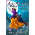 Mrs. Parsley Makes a Delivery and Other Stories