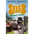 Lily to the Rescue: The Misfit Donkey