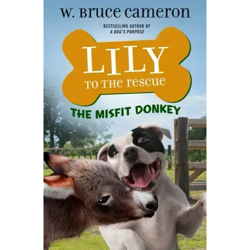 Lily to the Rescue: The Misfit Donkey