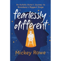 Fearlessly Different: An Autistic Actor's Journey to Broadway's Biggest Stage