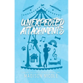 Unexpected Attachments: A Queer Circus Romance
