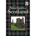 The Sinclairs of Scotland