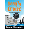 Deadly Cruise Large Print Edition