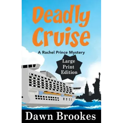 Deadly Cruise Large Print Edition