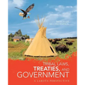 Tribal Laws, Treaties, and Government: A Lakota Perspective