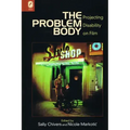 The Problem Body: Projecting Disability on Film