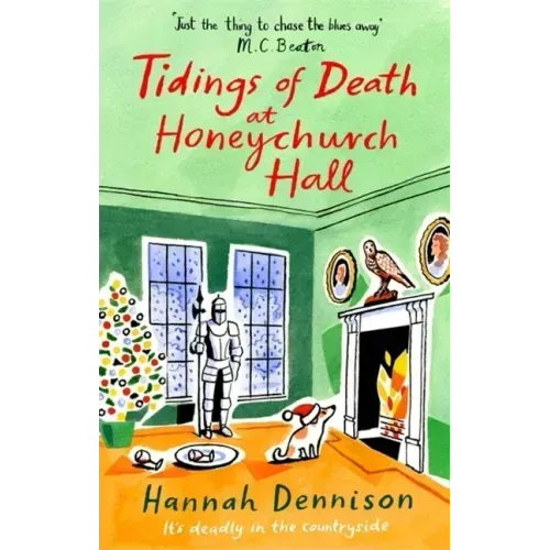 Tidings of Death at Honeychurch Hall