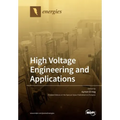 High Voltage Engineering and Applications