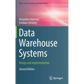 Data Warehouse Systems: Design and Implementation