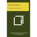 Young County: History and Biography