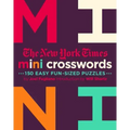 The New York Times Mini Crosswords, Volume 2: 150 Easy Fun-Sized Puzzles