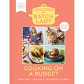 The Batch Lady: Cooking on a Budget