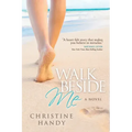Walk Beside Me