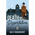 Death by Dissertation