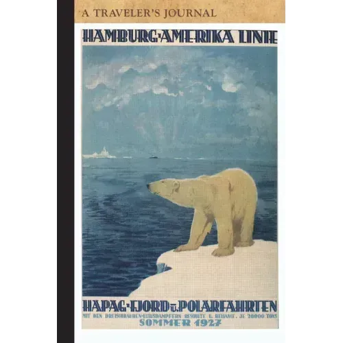 Hapag Fjord und Polarfahrten: A Traveler's Journal