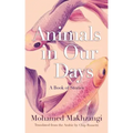 Animals in Our Days: A Book of Stories