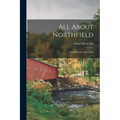 All About Northfield: a Brief History and Guide