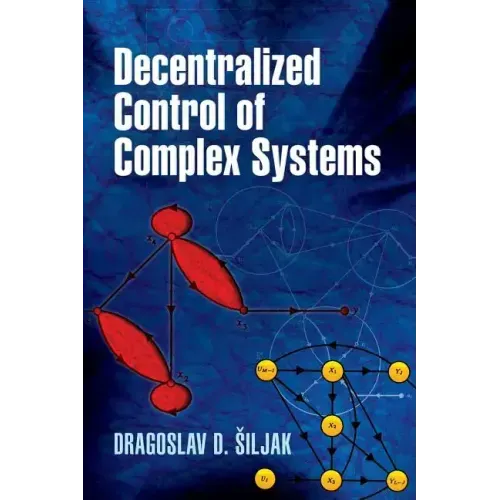 Decentralized Control of Complex Systems