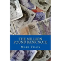 The Million Pound Bank Note