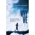 Why We Play: The New Power of Storytelling in Sports Marketing