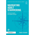 Navigating Adult Stammering: 100 Points for Speech and Language Therapists