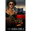 My Besties 2: The Take Over