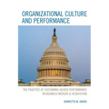 Organizational Culture and Performance: The Practice of Sustaining Higher Performance in Business Merger & Acquisition