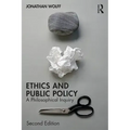 Ethics and Public Policy: A Philosophical Inquiry