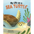 My Life as a Sea Turtle