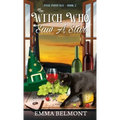 The Witch Who Saw A Star (Pixie Point Bay Book 2): A Cozy Witch Mystery
