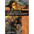 The Dictionary of Human Geography